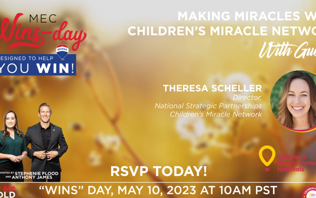 MEC Wins-Day “Making Miracles with Children’s Miracle Network”